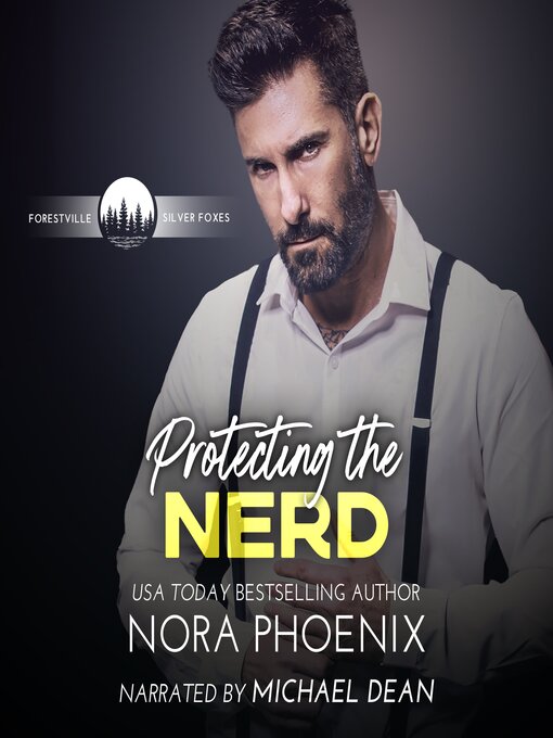 Title details for Protecting the Nerd by Nora Phoenix - Available